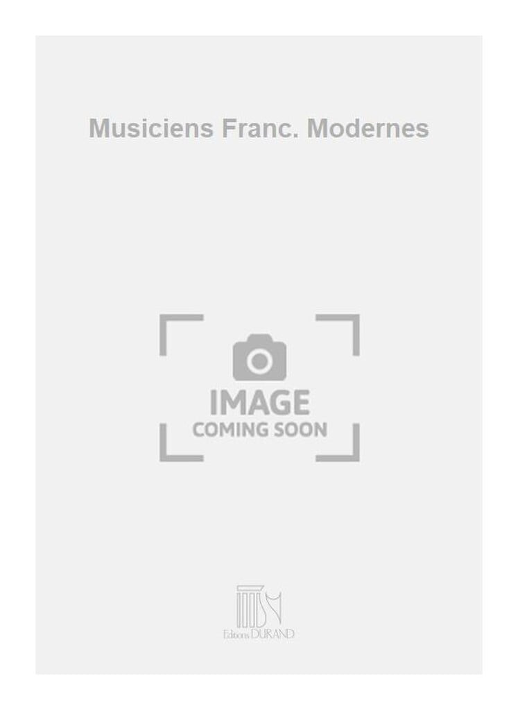Musiciens Franc. Modernes